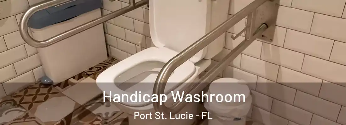 Handicap Washroom Port St. Lucie - FL